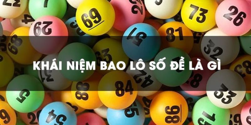 Bao lô số đề tại J88 là gì