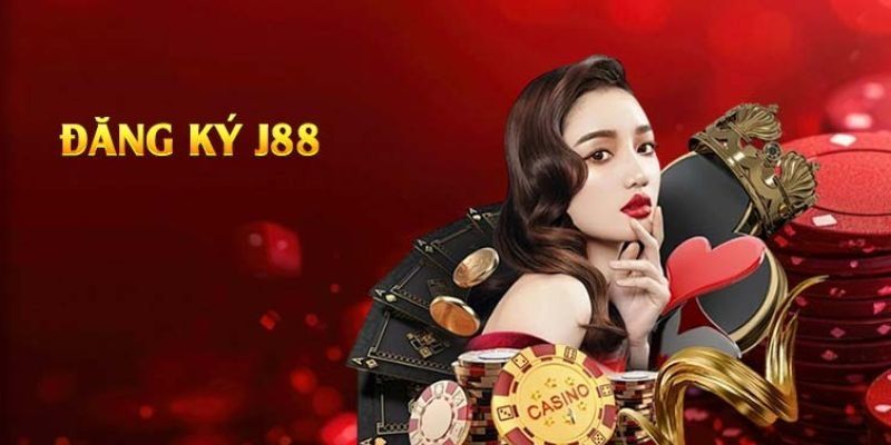 Đăng ký J88 có những lợi ích