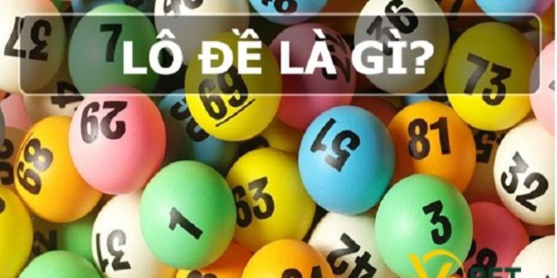 Khái niệm lô đề là gì